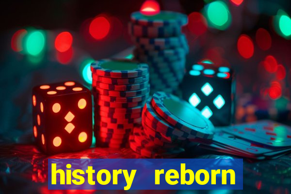 history reborn remover carta